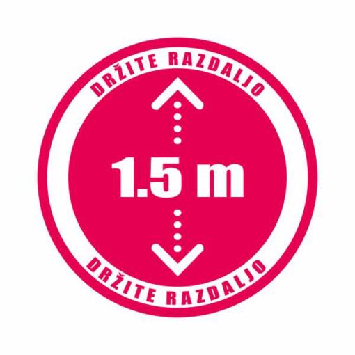 DRŽITE RAZDALJO 1.5m