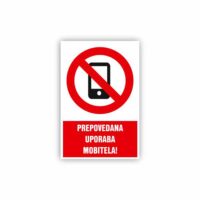 PREPOVEDANA UPORABA MOBITELA