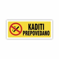 Varnostna nalepka Kaditi prepovedano