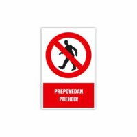 PREPOVEDAN PREHOD